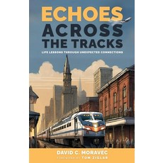 (영문도서) Echoes Across the Tracks Paperback, Alliance of Independant Aut..., English, 9798330223251