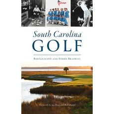 South Carolina Golf Hardcover, History PR, English, 9781540246554
