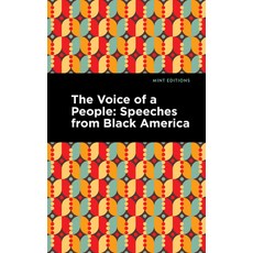 (영문도서) The Voice of a People: Speeches from Black America Hardcover, Mint Editions