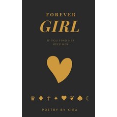 Forever Girl Paperback, Independently Published, English, 9798610923208