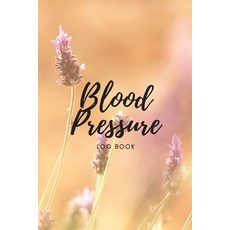 (영문도서) Blood Pressure Log Book: The prefect purple flower nature meadow notebook to track your BP h... Paperback, Independently Published, English, 9781088747490