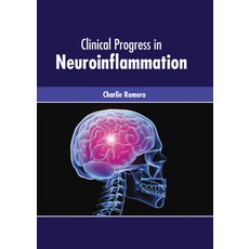 Clinical Progress in Neuroinflammation Hardcover, Foster Academics
