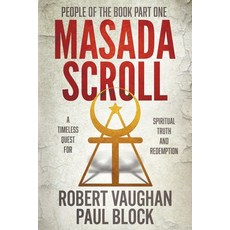 (영문도서) People of the Book Part One: Masada Scroll Paperback, Rough Edges Press, English, 9781685493516
