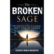 (영문도서)The Broken Sage Hardcover, Royal Penny Press, English, 9780991237081 Royal Penny Press, English, 9780991237081