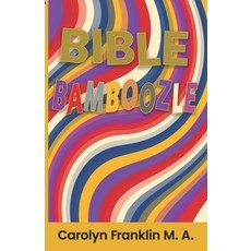 (영문도서)Bible Bamboozle Paperback, Independently Published, English, 9798274465830