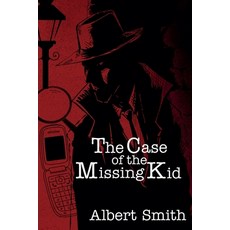 (英文圖書)The Case of the Missing Kid 平裝版, Blaster Books, 英文