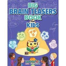 (영문도서) The Big Brain Teasers Book for Kids: Logic Puzzles Hidden Pictures Math Games and More Bra... Paperback, Dragonfruit, English, 9781642506402