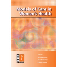 (영문도서) Models of Care in Women's Health Paperback, Cambridge University Press, English, 9781906985189