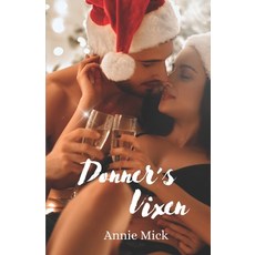(영문도서) Donner's Vixen Paperback, Independently Published, English, 9798340047656