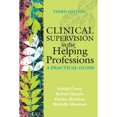 (영문도서)Clinical Supervision in the Helping Professions: A Practical Guide Paperback, American Counseling Associa..., English, 9781556204036