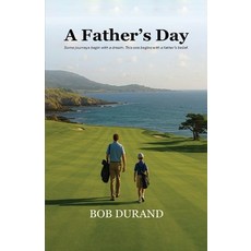 (영문도서)A Father's Day Paperback, Book Publishing Pulse, English, 9798349495205