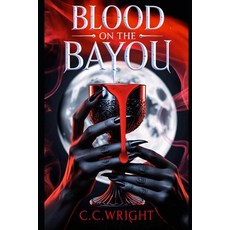 (영문도서)Blood On The Bayou Paperback, Independently Published, English, 9798261902898