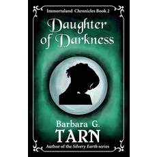 (영문도서)Daughter of Darkness: Immortaland Chronicles Book 2 Paperback, Independently Published, English, 9798316029457