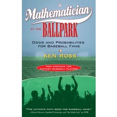 (영문도서) A Mathematician at the Ballpark: Odds and Probabilities for Baseball Fans Paperback, Penguin Publishing Group, English, 9780452287822