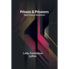 (영문도서) Prisons & Prisoners: Some Personal Experiences Paperback, Alpha Edition, English, 9789362514080