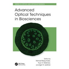(영문도서)Advanced Optical Techniques in Biosciences Hardcover, CRC Press, English, 9781032937687 CRC Press, English, 9781032937687