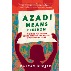 (영문도서)Azadi Means Freedom: Fighting for Gender Equity Through the World's Most Popular... Hardcover, Triangle Square, English, 9781644214893