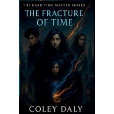 (英文圖書)The Fracture of Time 平裝版, Independently Published, 英文