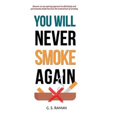 (영문도서) You Will Never Smoke Again Paperback, Forever Shinings Publication, English, 9789356052796