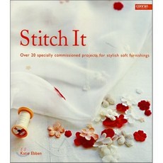 Stitch It : Over 20 Specially Commissioned Projects for Stylish Soft Furnishings, Conran Octopus