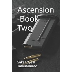 (영문도서)Ascension -Book Two Paperback, Independently Published, English, 9798279098606