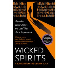 (영문도서) Wicked Spirits: Mysteries Spine Chillers and Lost Tales of the Supernatural Hardcover, Collins Crime Club, English, 9780008564254