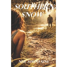 (영문도서)Southern Snow Paperback, Independently Published, English, 9798245220680
