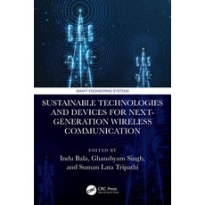 (영문도서)Sustainable Technologies and Devices for Next-Generation Wireless Communication Hardcover, CRC Press, English, 9781041137771 CRC Press, English, 9781041137771