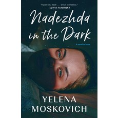 (영문도서)Nadezhda in the Dark Paperback, Dzanc Books, English, 9781938603518