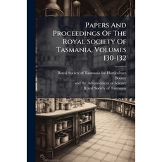 (英文圖書)Papers And Proceedings Of The Royal Society Of Tasmania Volumes 130-132 平裝版, Nabu Press, 英文