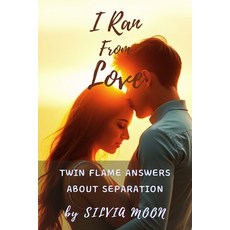 (英文圖書)I Ran From Love: Twin Flame Answers About Separation 平裝版, Independently Published, 英文