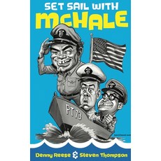 (영문도서) Set Sail with McHale (hardback) Hardcover, BearManor Media, English, 9798887714523