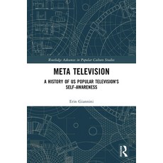(英文圖書)Meta Television: A History of Us Popular Television's Self-Awareness 平裝版, Routledge, 英文