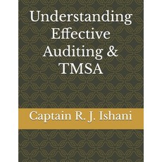(영문도서)Understanding Effective Auditing & TMSA Paperback, Independently Published, English, 9798199371773