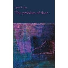 (영문도서) The problem of deer Hardcover, Finishing Line Press, English, 9798888388563
