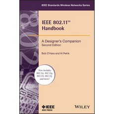 IEEE 802.11 Handbook: A Designer's Companion Paperback, Standards Information Network IEEE Press