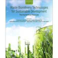 (英文圖書)Waste Biorefinery Technologies for Sustainable Development: Volume 1: Thermochem... 平裝版, Elsevier, 英文