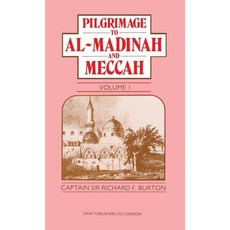 (영문도서) Pilgrimage to Al-Madinah and Meccah Vol. I Hardcover, Darf Publishers, English, 9781850771258