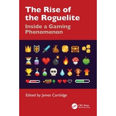 (영문도서)The Rise of the Roguelite: Inside a Gaming Phenomenon Paperback, CRC Press, English, 9781032541679