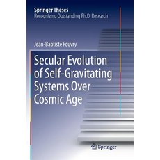 Secular Evolution of Self-Gravitating Systems Over Cosmic Age Paperback, Springer, English, 9783319883151