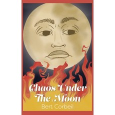 (영문도서) Chaos Under the Moon Paperback, de Colores Publishing, English, 9781088180877