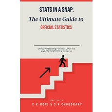 (영문도서) Stats in a Snap: The Ultimate Guide to Official Statistics Paperback, K K Moni, English, 9798230526407