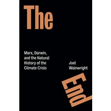 (영문도서)The End: Marx Darwin and the Natural History of the Climate Crisis Paperback, Verso, English, 9781804299418