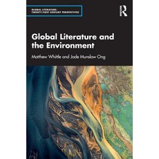 (영문도서) Global Literature and the Environment Paperback, Routledge, English, 9780367373689