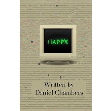 (영문도서)happy. Paperback, Daniel Chambers, English, 9798295504372