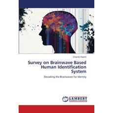 (영문도서) Survey on Brainwave Based Human Identification System Paperback, LAP Lambert Academic Publis..., English, 9786208421755