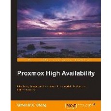 Proxmox High Availability, Packt Publishing