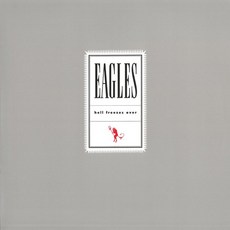 老鷹合唱團 Eagles 永遠不可能的事 Hell Freezes Over 黑膠2LP 180g, 1個