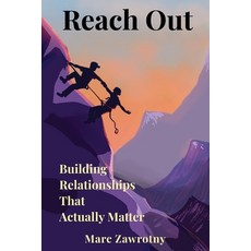 (英文圖書)Reach Out: Building Relationships That Actually Matter 平裝版, Paranomus Press, 英文