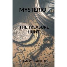 (영문도서)Mysterio the Treasure Hunt 1 Paperback, Notion Press, English, 9798901364413